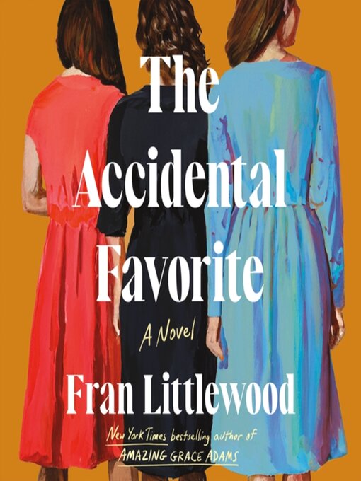 Title details for The Accidental Favorite by Fran Littlewood - Available